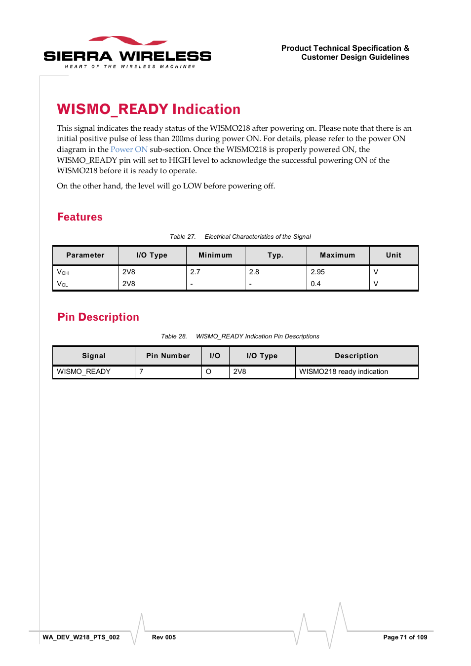 Wismo_ready indication, Features, Pin description | Table 27, Electrical characteristics of the signal, Table 28, Wismo_ready indication pin descriptions | Sierra Wireless WISMO218 User Manual | Page 71 / 110