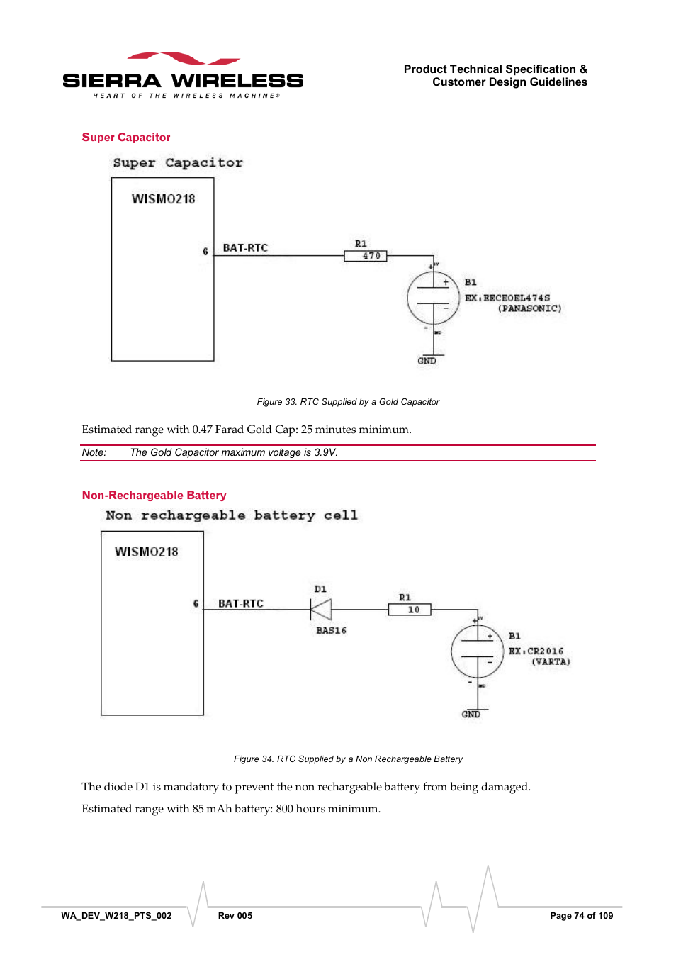 Super capacitor, Non-rechargeable battery, Figure 33 | Rtc supplied by a gold capacitor, Figure 34, Rtc supplied by a non rechargeable battery | Sierra Wireless WISMO218 User Manual | Page 74 / 110