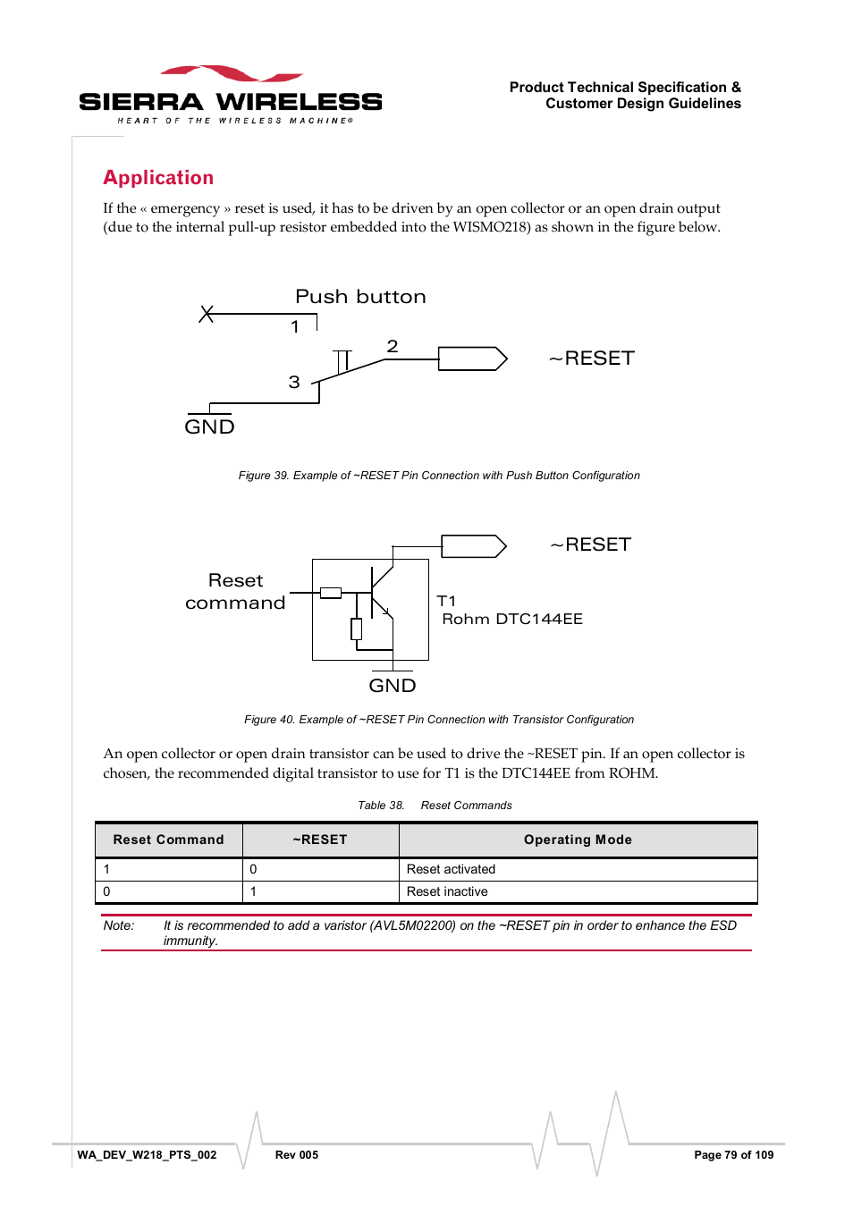 Application, Figure 39, Figure 40 | Table 38, Reset commands, Push button ~reset, Gnd ~reset reset command | Sierra Wireless WISMO218 User Manual | Page 79 / 110