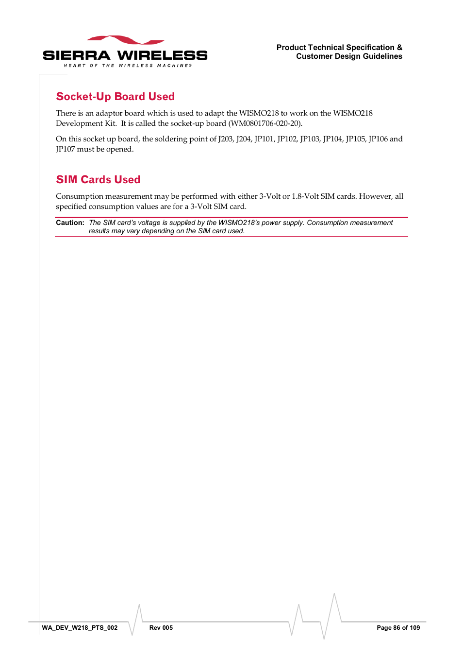 Socket-up board used, Sim cards used | Sierra Wireless WISMO218 User Manual | Page 86 / 110