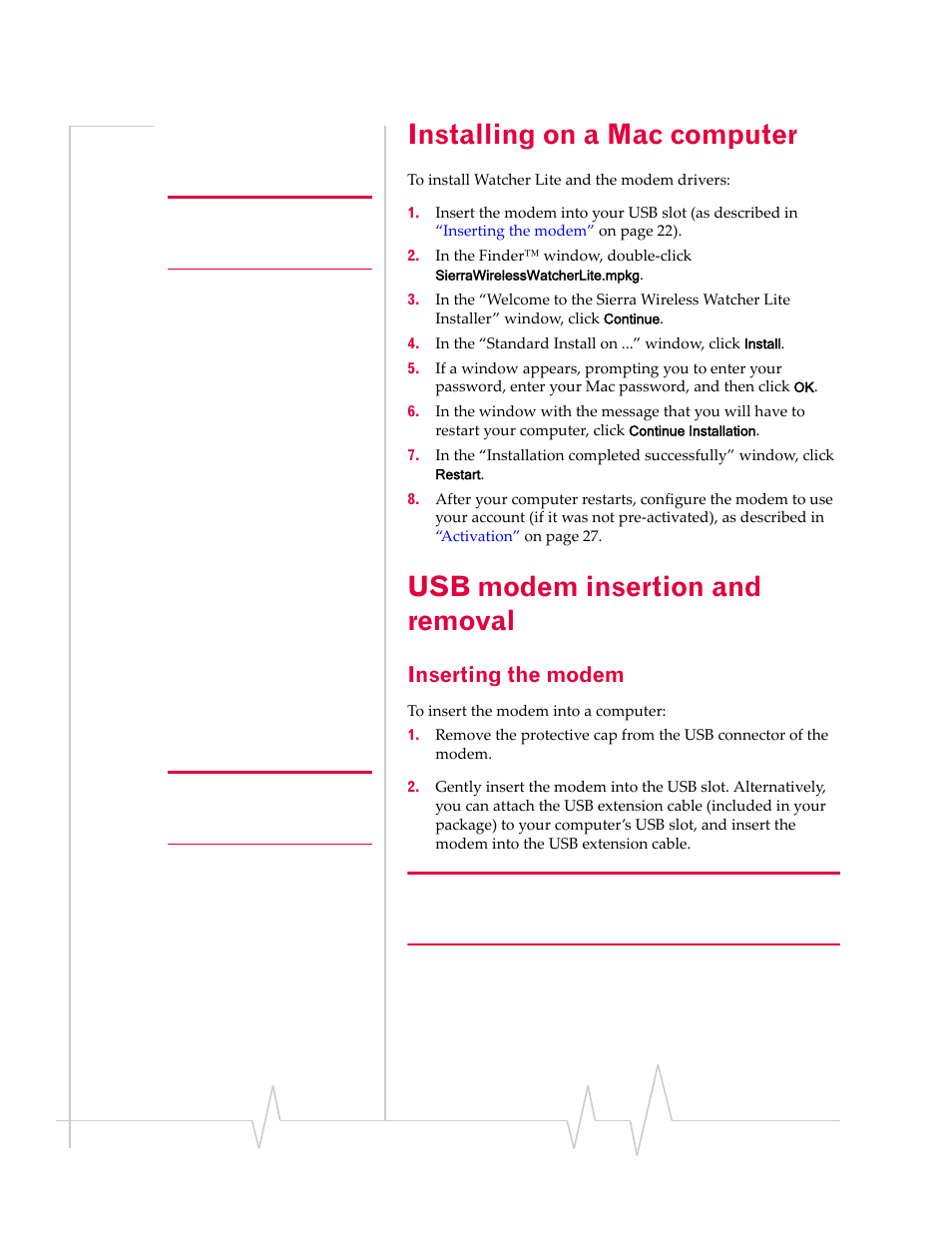 Installing on a mac computer, Usb modem insertion and removal, Inserting the modem | Installation (mac) | Sierra Wireless Compass 597 User Manual | Page 22 / 65