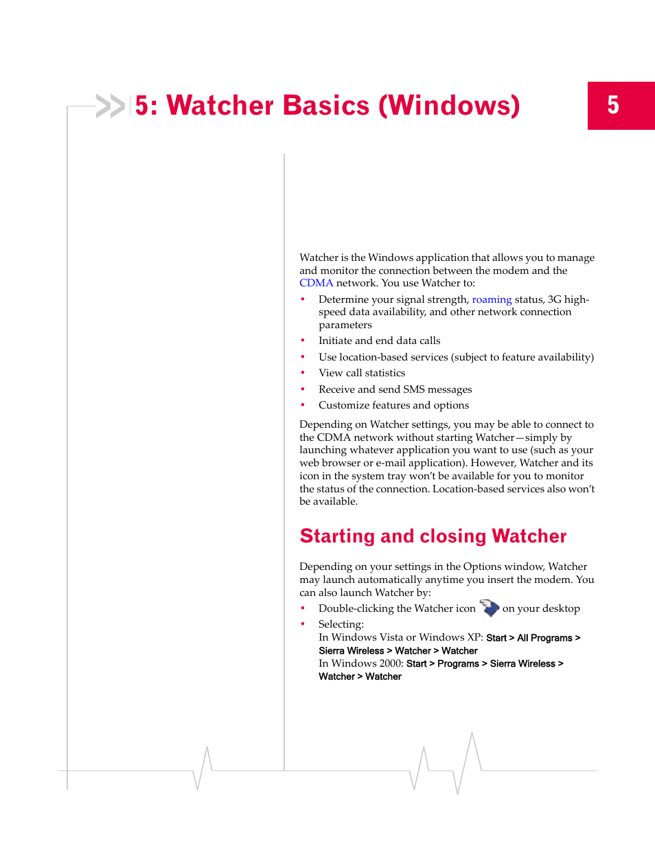 Watcher basics (windows), Starting and closing watcher, Watcher | Basics (windows) | Sierra Wireless Compass 597 User Manual | Page 31 / 65