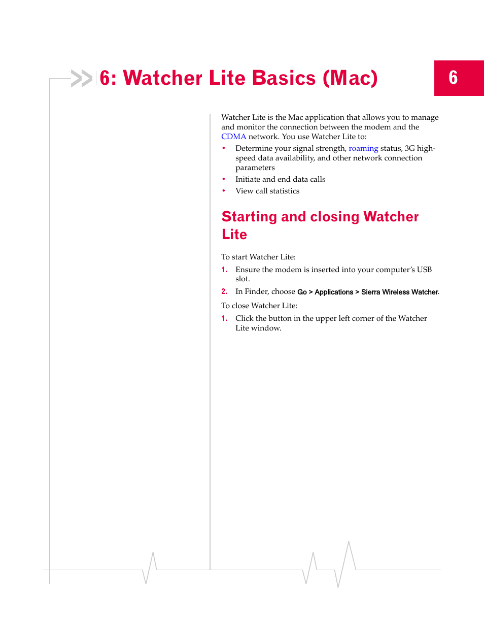 Watcher lite basics (mac), Starting and closing watcher lite | Sierra Wireless Compass 597 User Manual | Page 41 / 65