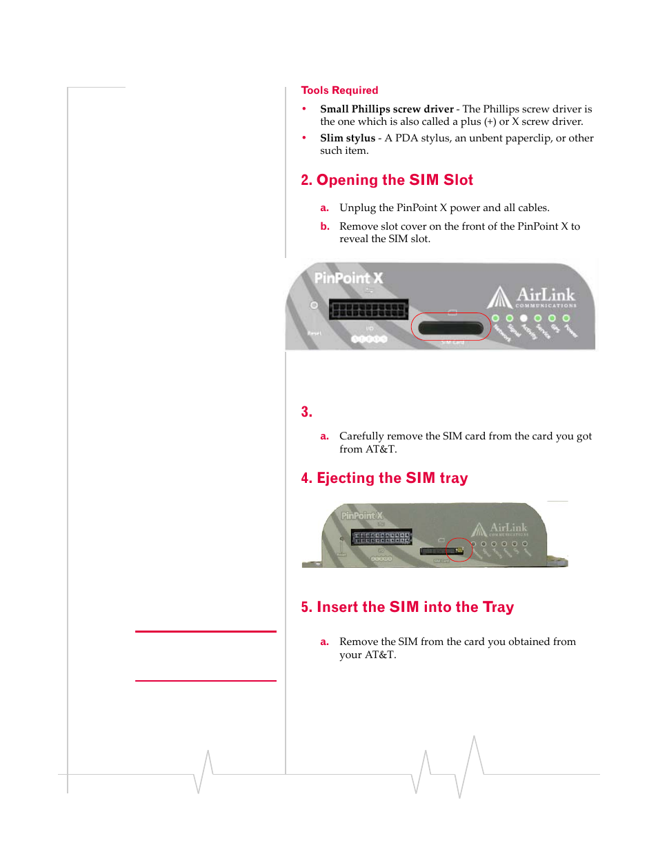 Tools required, Opening the sim slot, Ejecting the sim tray | Insert the sim into the tray | Sierra Wireless 20070914 User Manual | Page 28 / 203