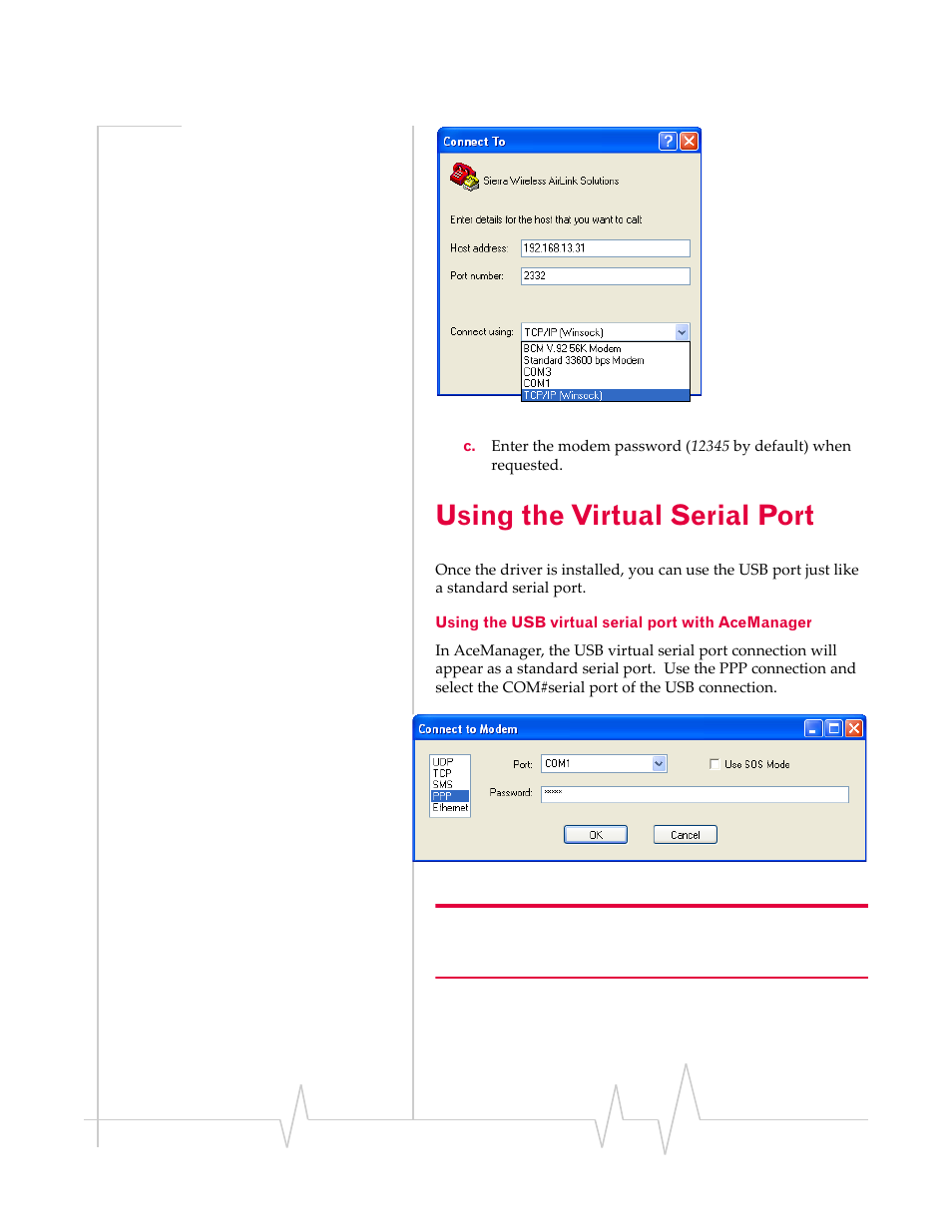 Using the virtual serial port, Using the usb virtual serial port with acemanager, Using the virtual serial | Port | Sierra Wireless 20070914 User Manual | Page 63 / 203