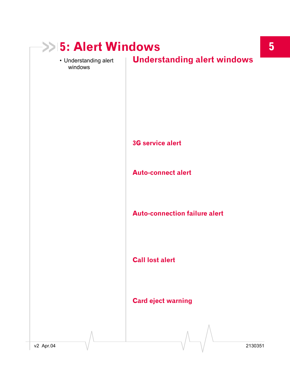 Alert windows, Understanding alert windows, 3g service alert | Auto-connect alert, Auto-connection failure alert, Call lost alert, Card eject warning | Sierra Wireless AirCard 580 User Manual | Page 37 / 54