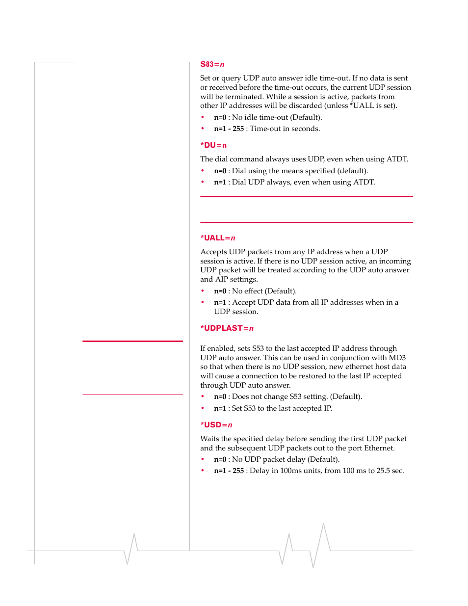 S83=n *du=n *uall=n *udplast=n *usd=n | Sierra Wireless RAVEN 1X 20070914 User Manual | Page 120 / 176