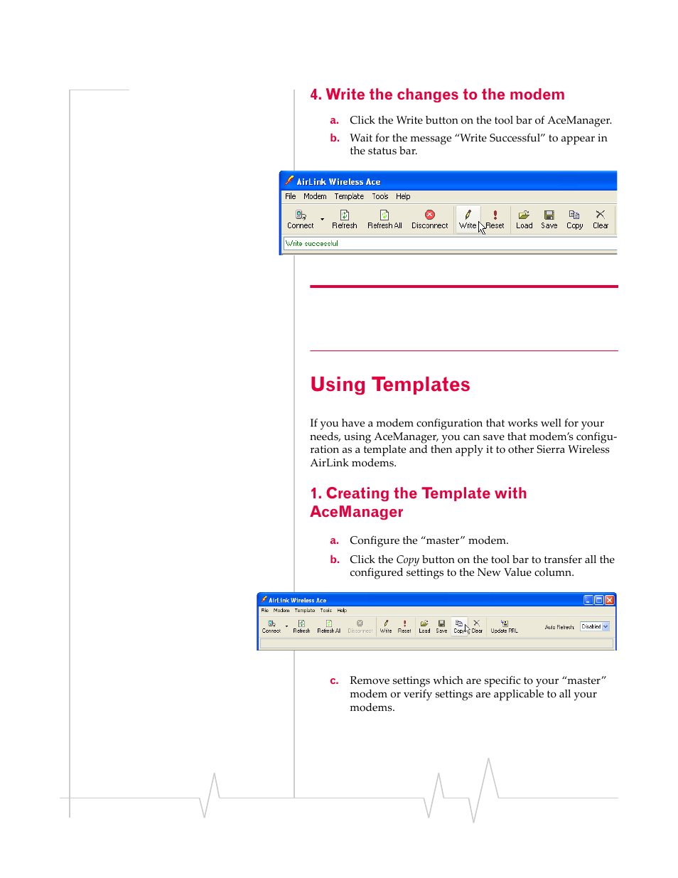 Using templates, Write the changes to the modem, Creating the template with acemanager | Sierra Wireless RAVEN 1X 20070914 User Manual | Page 51 / 176