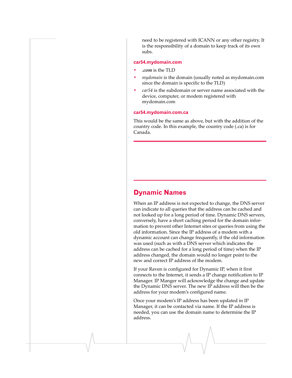 Dynamic names, Car54.mydomain.com car54.mydomain.com.ca | Sierra Wireless RAVEN 1X 20070914 User Manual | Page 77 / 176