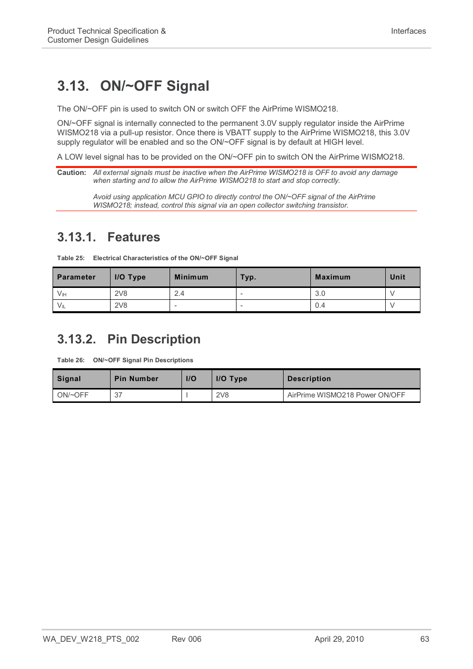 On/~off signal, Features, Pin description | Extra note, Table 25, Electrical characteristics of the on/~off signal, Table 26, On/~off signal pin descriptions | Sierra Wireless AIRPRIME WISMO218 User Manual | Page 63 / 103