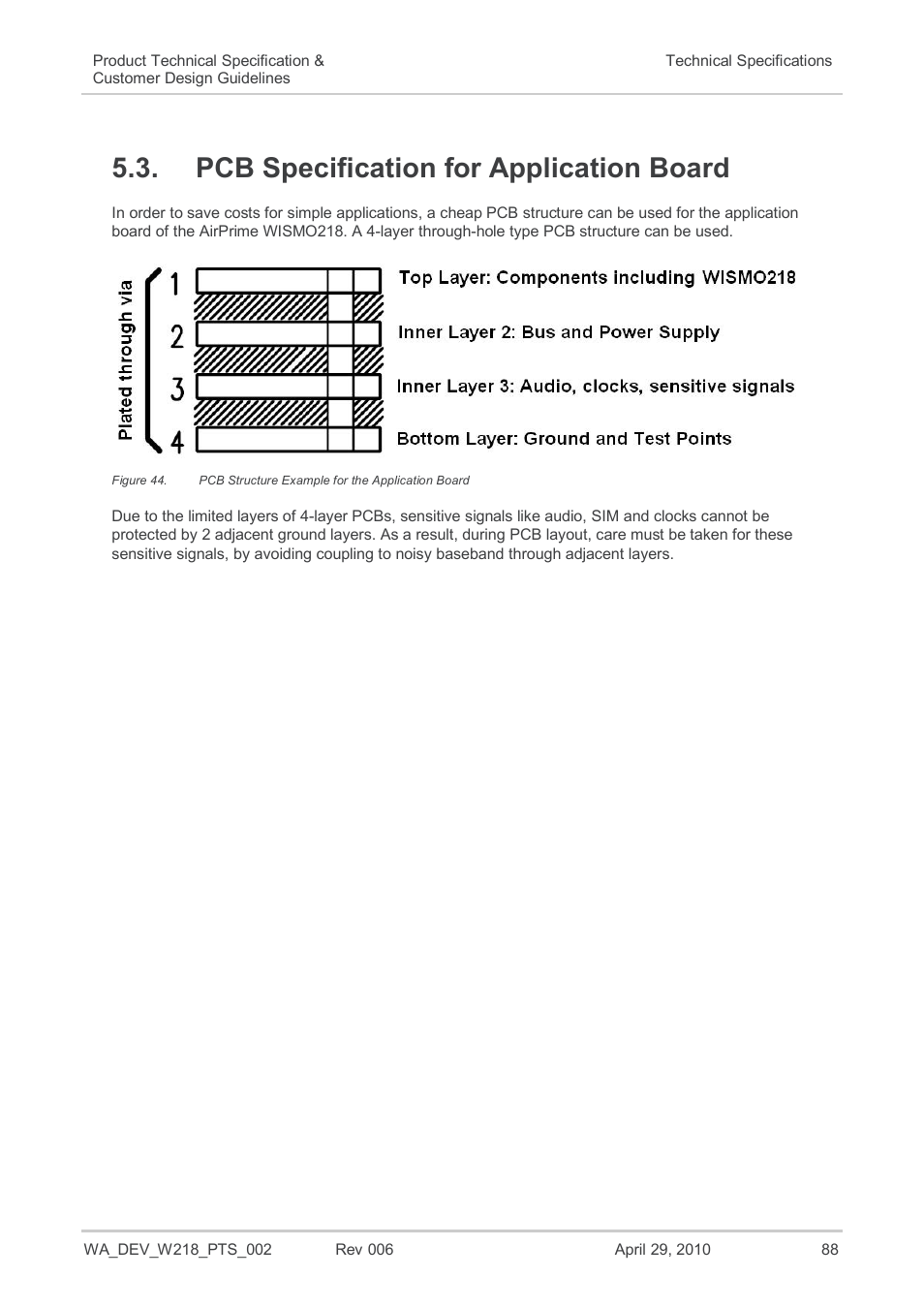 Pcb specification for application board, Figure 44, Pcb structure example for the application board | Sierra Wireless AIRPRIME WISMO218 User Manual | Page 88 / 103