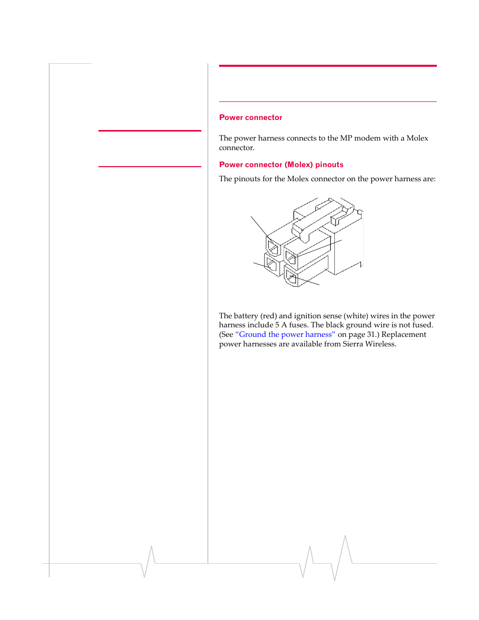 Power connector power connector (molex) pinouts | Sierra Wireless MP 595 User Manual | Page 29 / 68