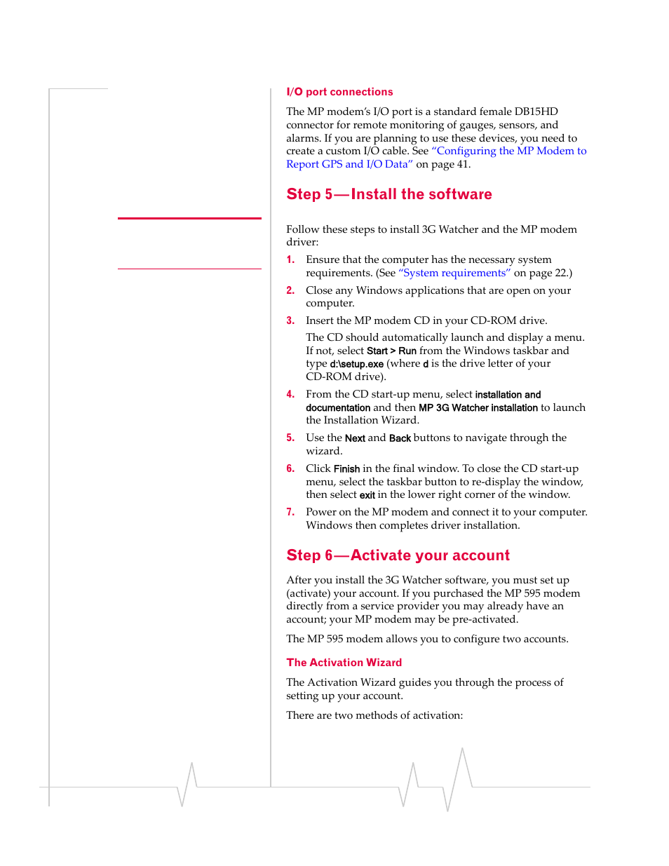 Step 5—install the software, Step 6—activate your account, I/o port connections | Step 5—install the software, Step 6—activate your account, The activation wizard, Step 5—install, The software, I/o port, Connections | Sierra Wireless MP 595 User Manual | Page 34 / 68