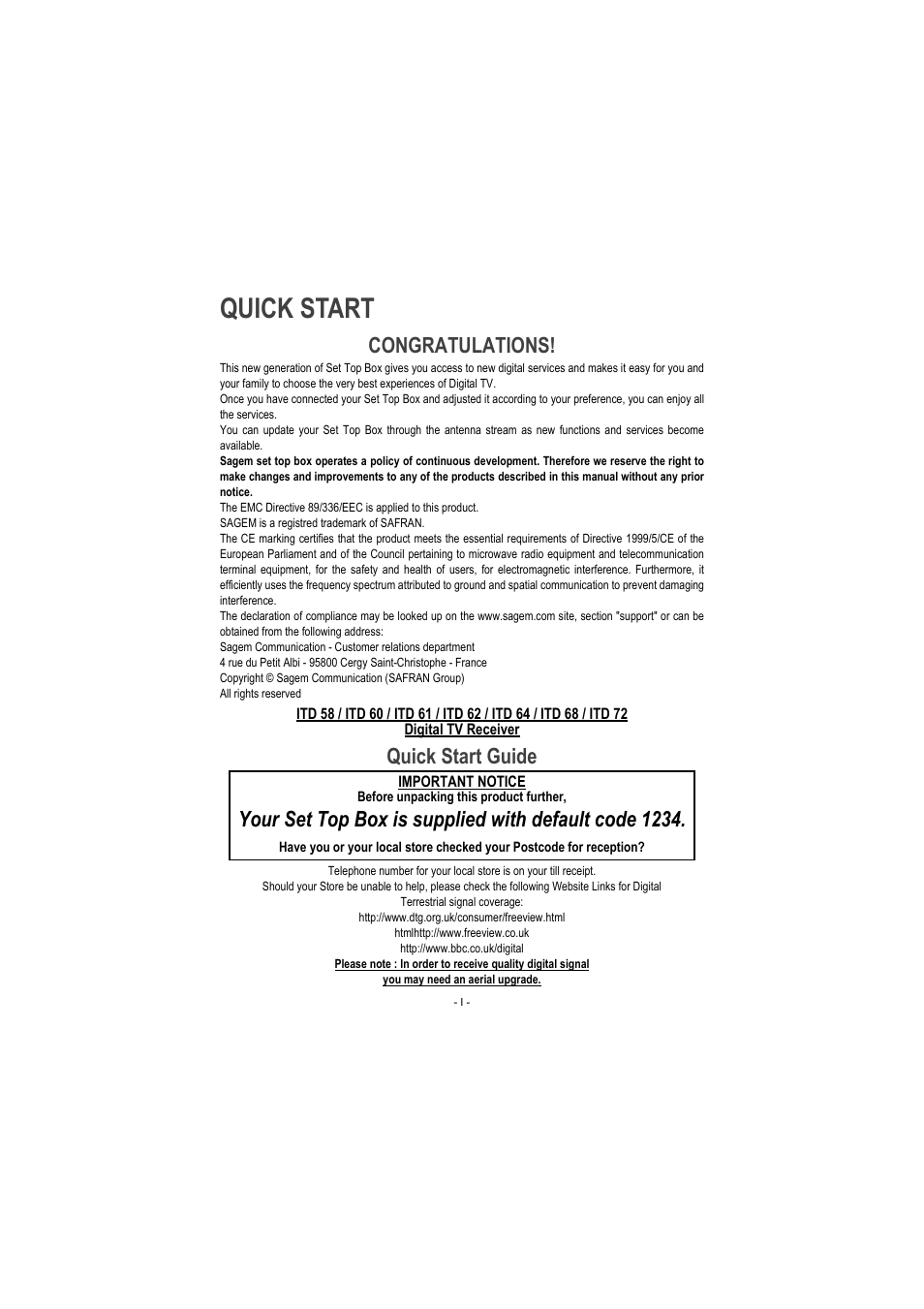 Quick start, Congratulations, Digital tv receiver | Quick start guide, Important notice, Before unpacking this product further, Http://www.dtg.org.uk/consumer/freeview.html, Htmlhttp://www.freeview.co.uk, Http://www.bbc.co.uk/digital, You may need an aerial upgrade | Sagem ITD 60 User Manual | Page 2 / 32