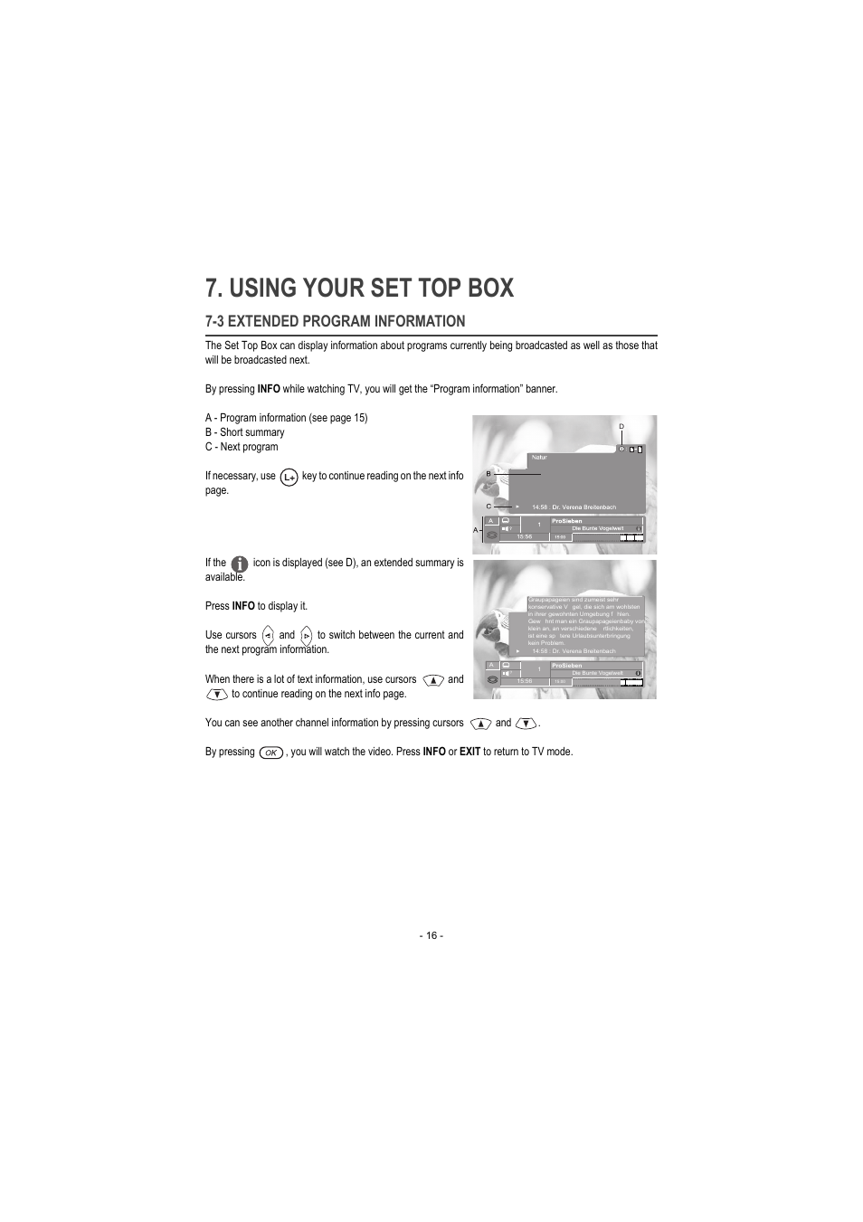 3 extended program information, B - short summary, C - next program | Press info to display it, Using your set top box | Sagem ITD 60 User Manual | Page 22 / 32