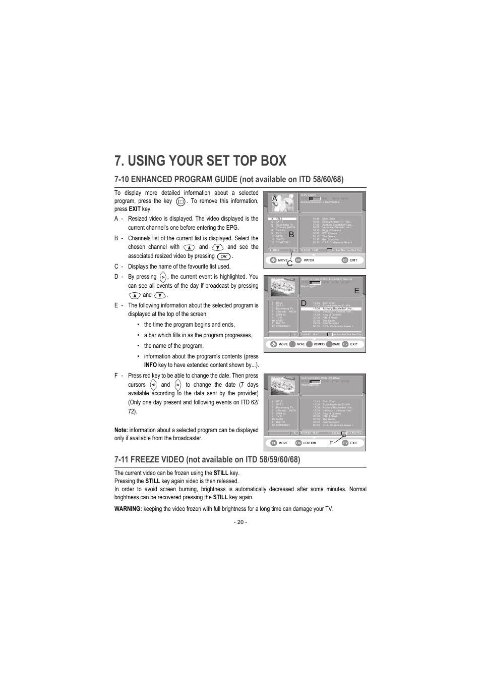 11 freeze video (not available on itd 58/59/60/68), Using your set top box | Sagem ITD 60 User Manual | Page 26 / 32