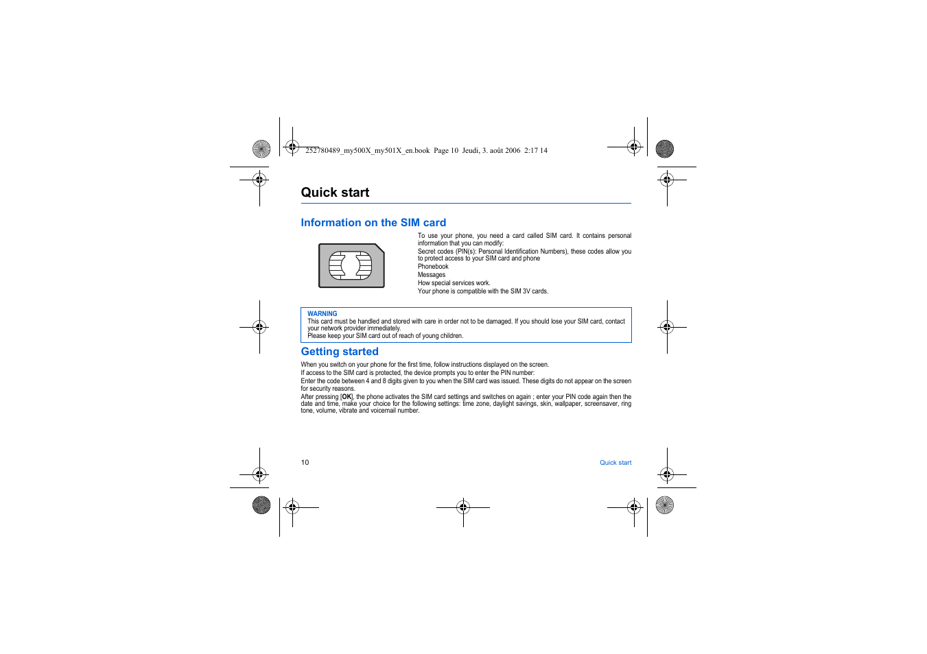 Quick start, Information on the sim card, Getting started | Sagem my500x User Manual | Page 10 / 66