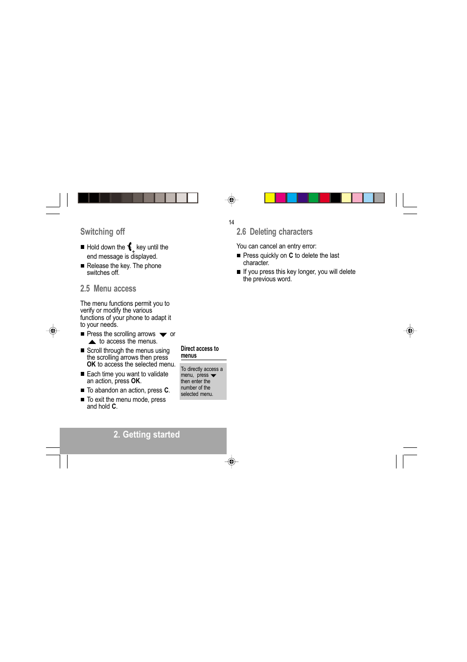 Getting started switching off, 5 menu access, 6 deleting characters | Sagem MY 302X User Manual | Page 15 / 63