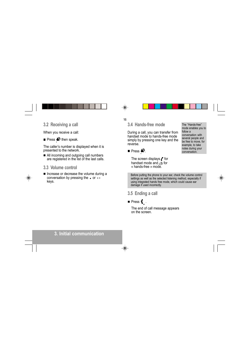 Initial communication 3.2 receiving a call, 3 volume control, 4hands-free mode | 5 ending a call | Sagem MY 302X User Manual | Page 17 / 63