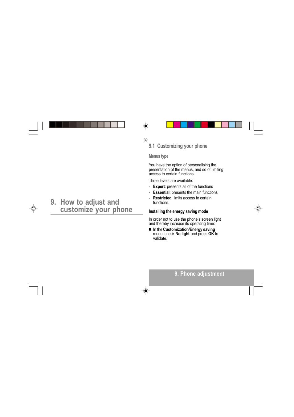 How to adjust and customize your phone, Phone adjustment, 1 customizing your phone | Sagem MY 302X User Manual | Page 40 / 63