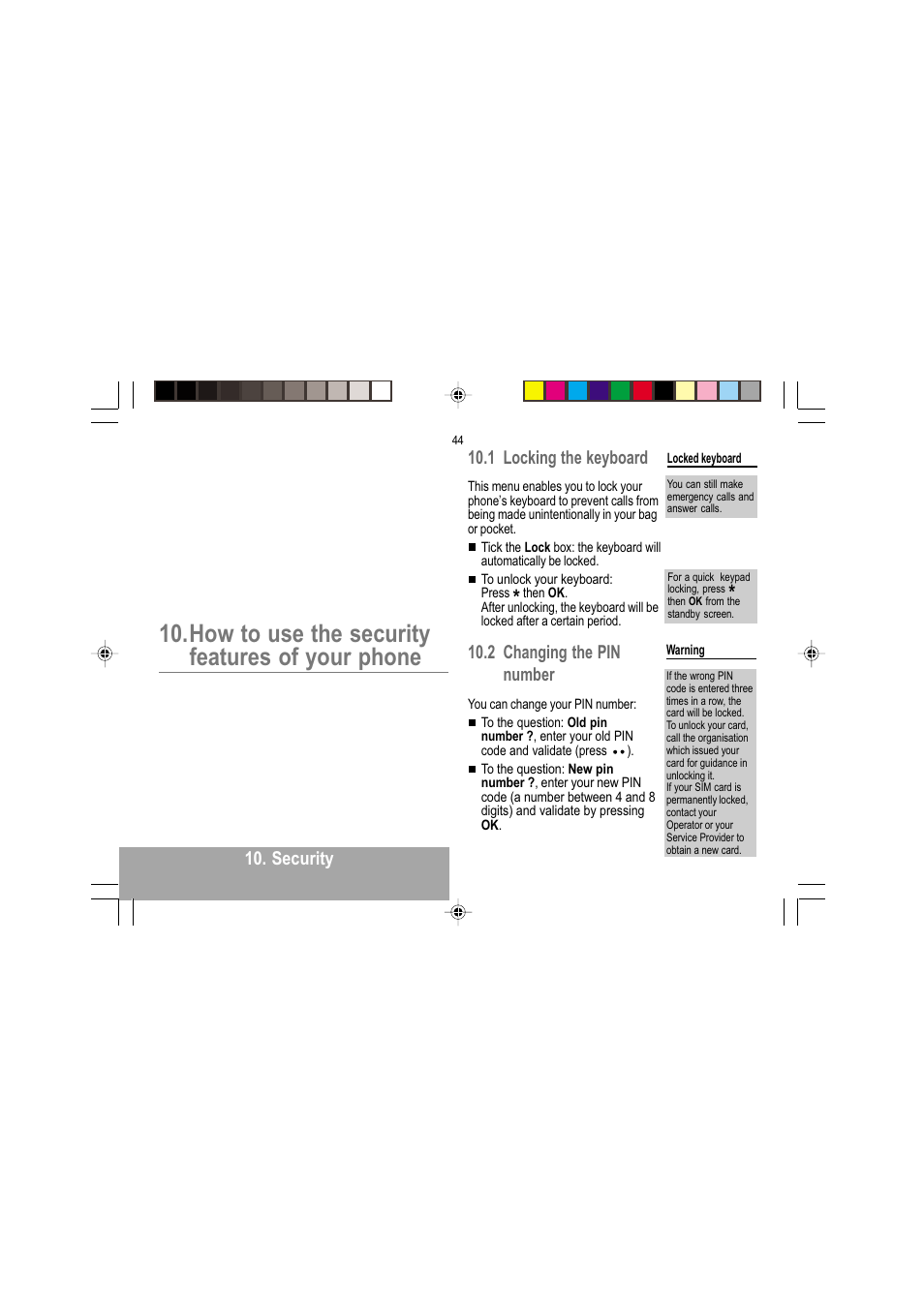 How to use the security features of your phone, Security, 1 locking the keyboard | 2 changing the pin number | Sagem MY 302X User Manual | Page 45 / 63