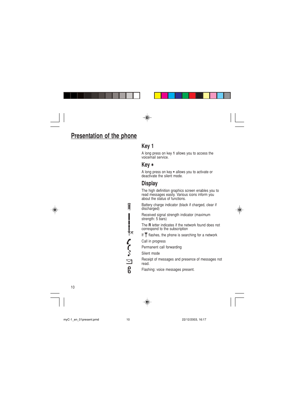 Presentation of the phone, Key 1, Display | Sagem myC-1 User Manual | Page 11 / 61