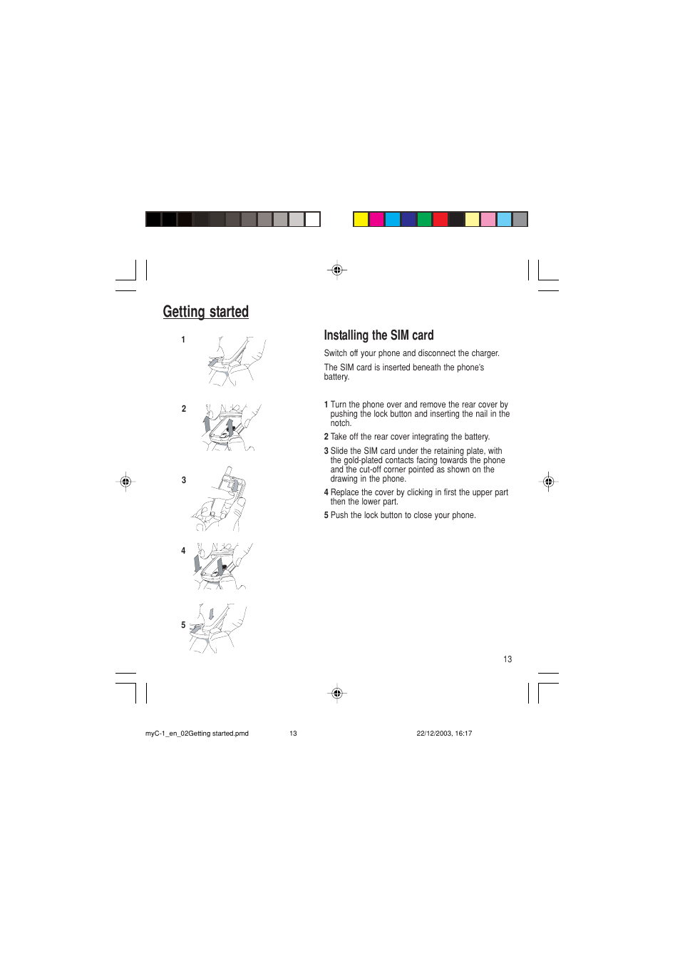 Getting started, Installing the sim card | Sagem myC-1 User Manual | Page 14 / 61