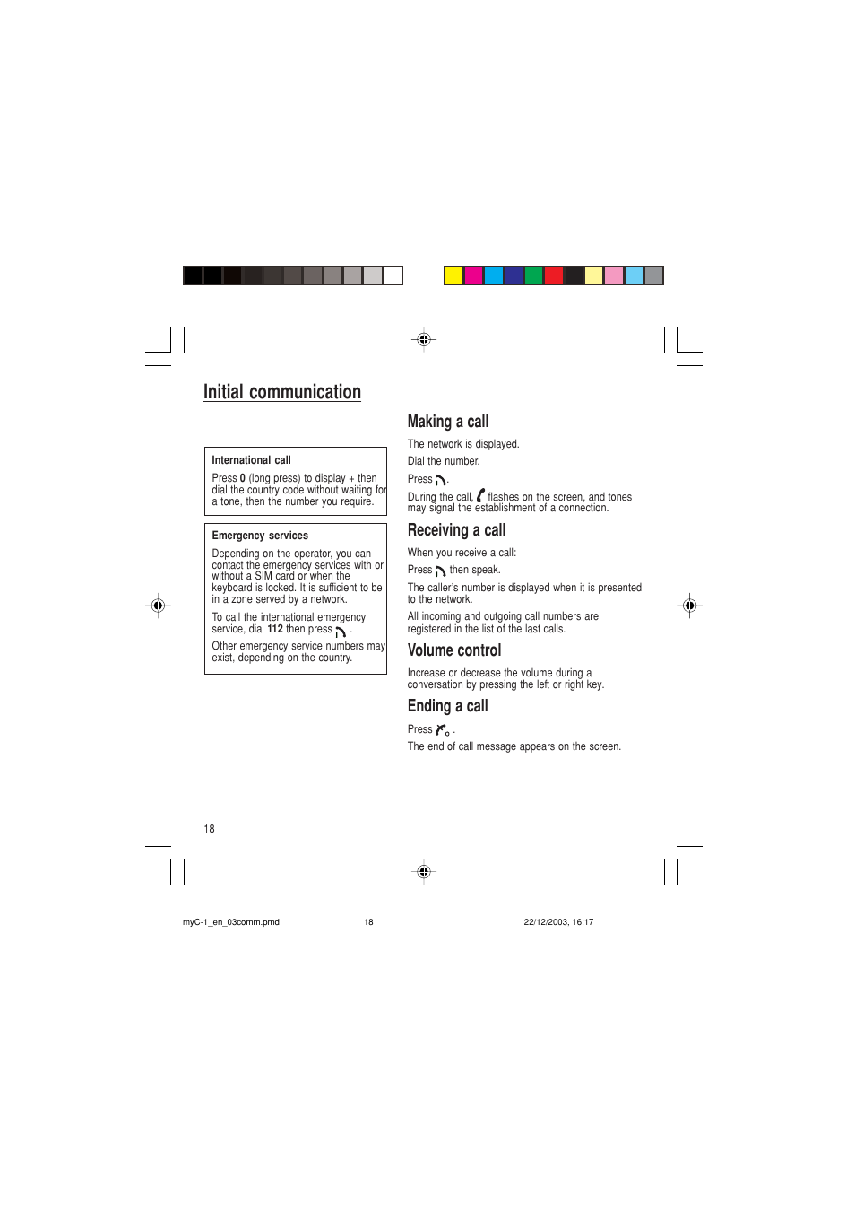 Initial communication, Making a call, Receiving a call | Volume control, Ending a call | Sagem myC-1 User Manual | Page 19 / 61