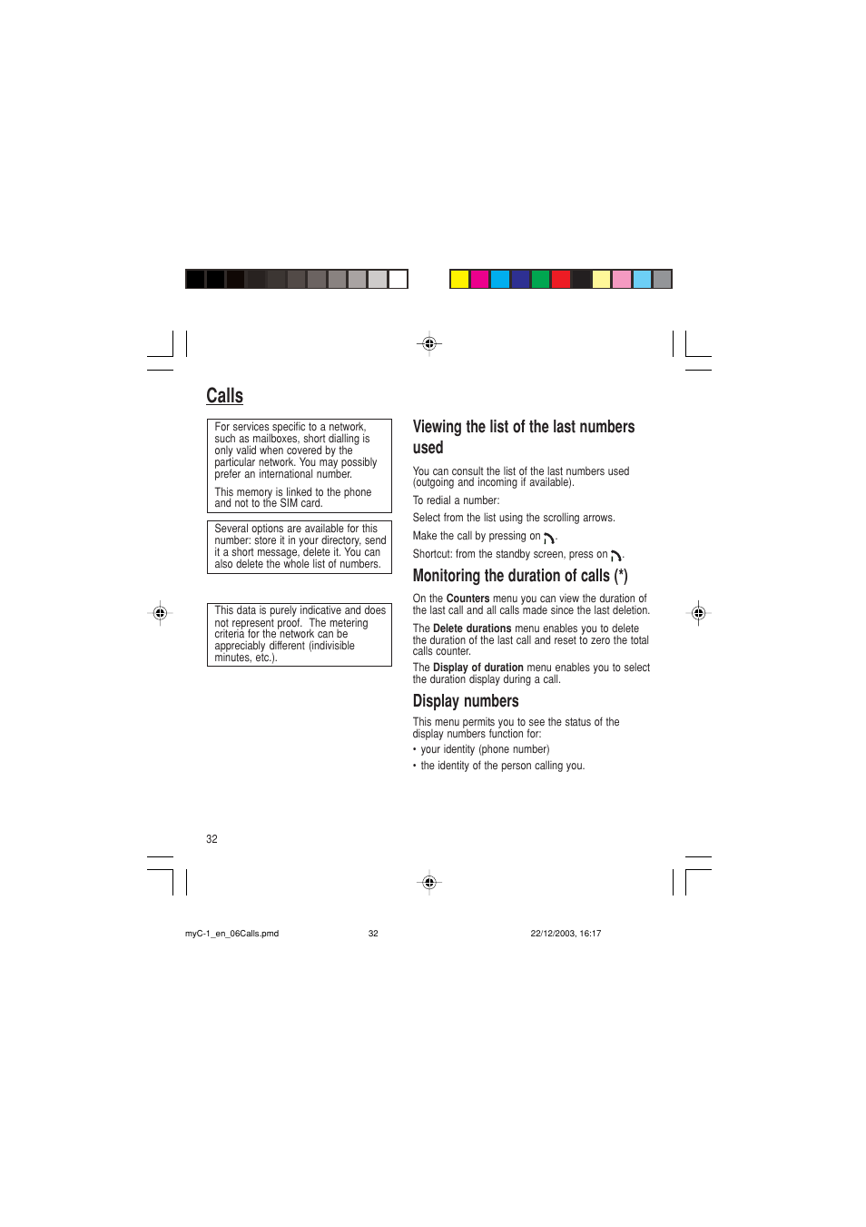 Calls, Viewing the list of the last numbers used, Monitoring the duration of calls (*) | Display numbers | Sagem myC-1 User Manual | Page 33 / 61