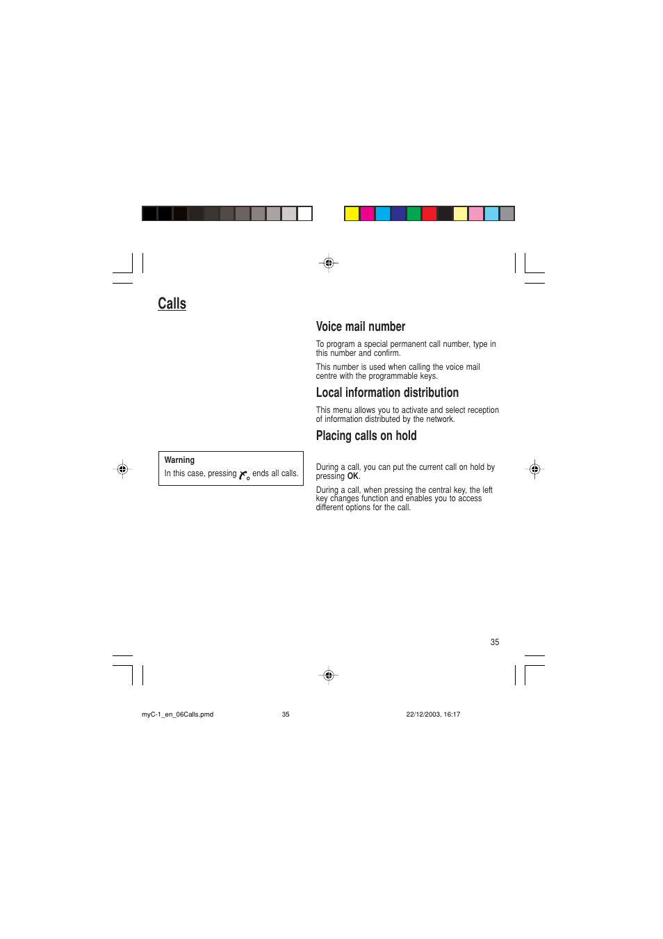 Calls, Voice mail number, Local information distribution | Placing calls on hold | Sagem myC-1 User Manual | Page 36 / 61