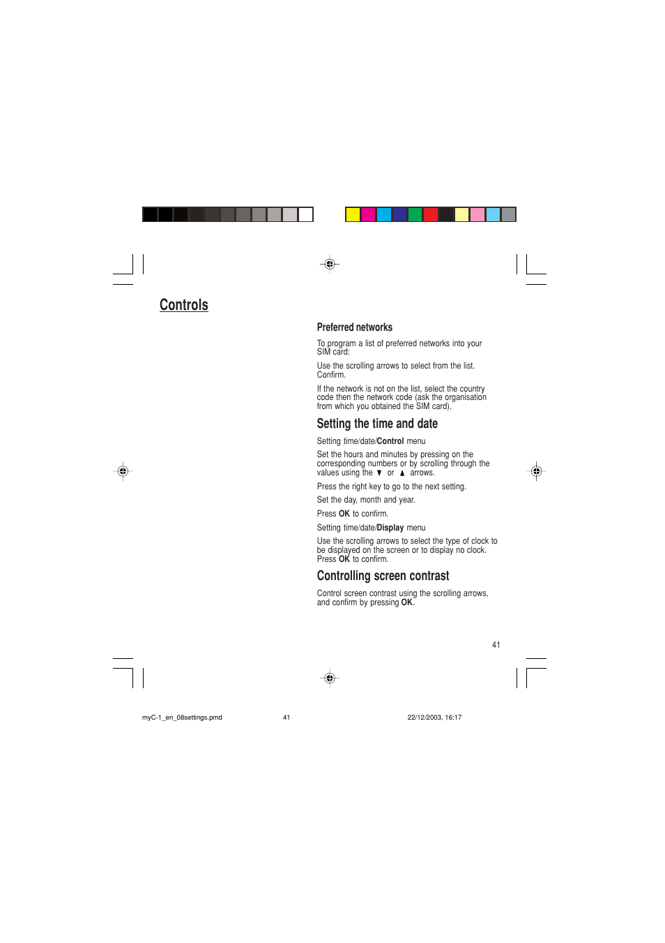 Controls, Setting the time and date, Controlling screen contrast | Sagem myC-1 User Manual | Page 42 / 61