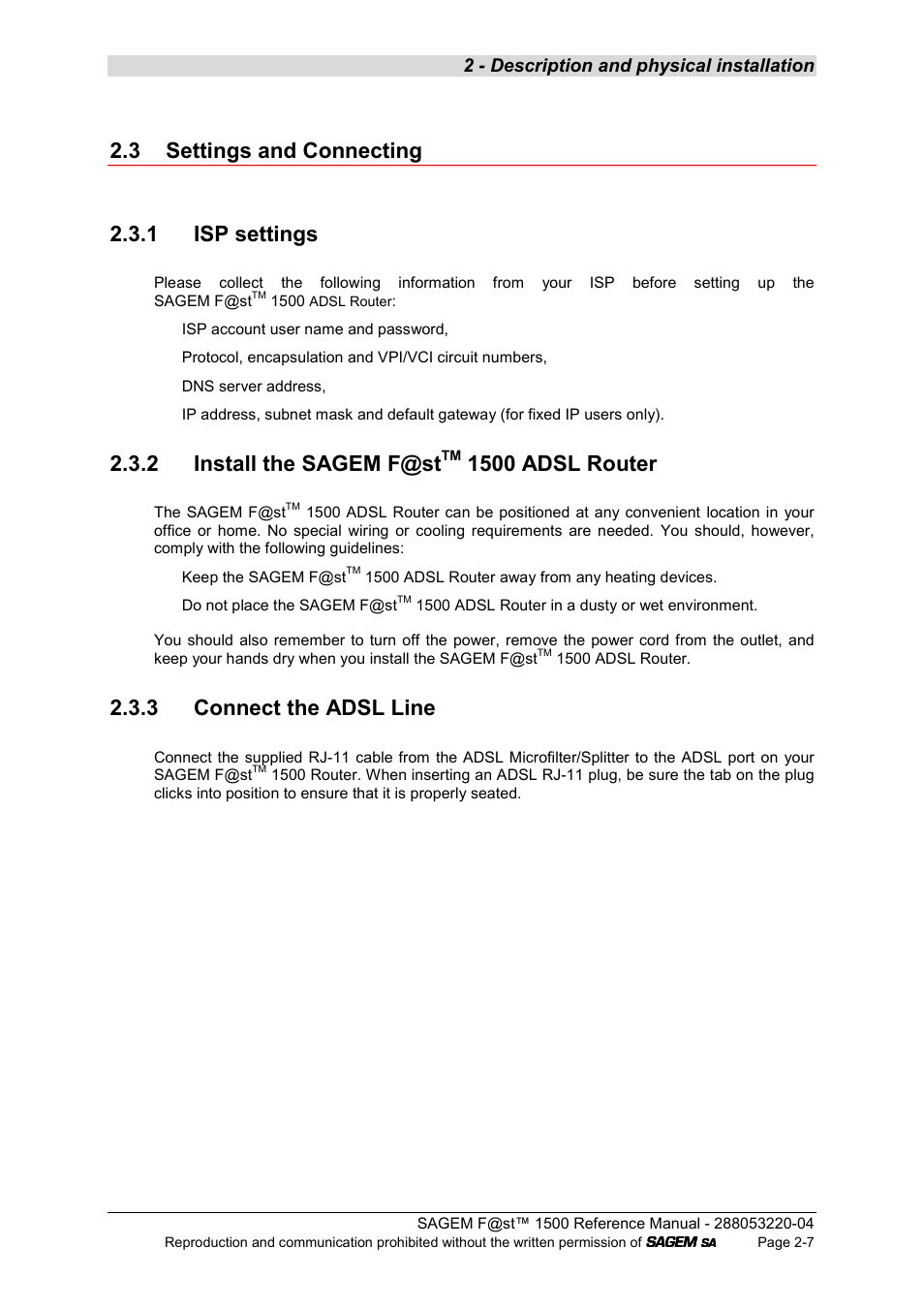 3 settings and connecting, 1 isp settings, 2 install the sagem f@st tm 1500 adsl router | 3 connect the adsl line, 3 settings and connecting 2.3.1 isp settings, 2 install the sagem f@st, 1500 adsl router, 2 - description and physical installation | Sagem SAGEMFAST 1500WG User Manual | Page 19 / 138