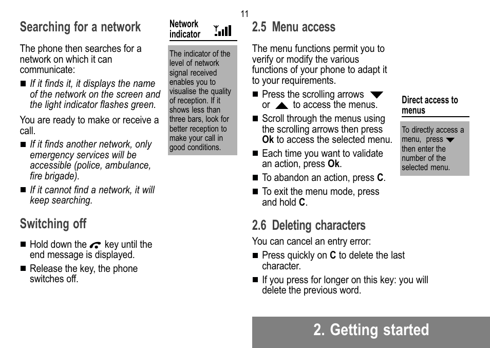 Getting started, Searching for a network, Switching off | 5 menu access, 6 deleting characters | Sagem 912 User Manual | Page 12 / 50