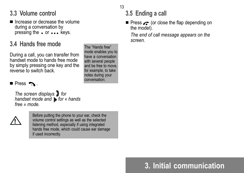 Initial communication, 3 volume control, 4 hands free mode | 5ending a call | Sagem 912 User Manual | Page 14 / 50