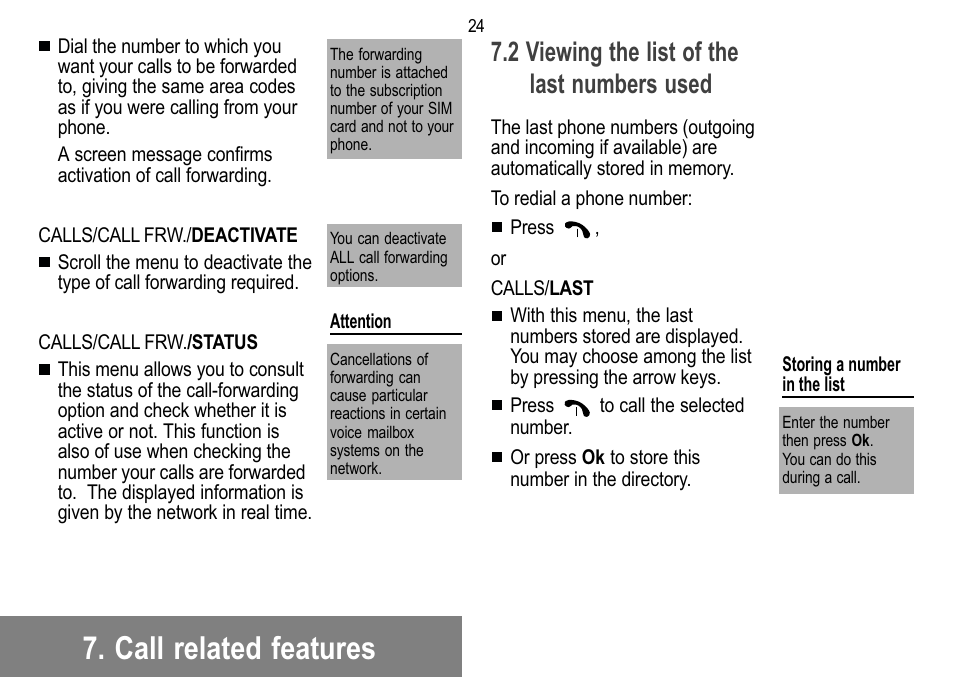 Call related features, 2 viewing the list of the last numbers used | Sagem 912 User Manual | Page 25 / 50