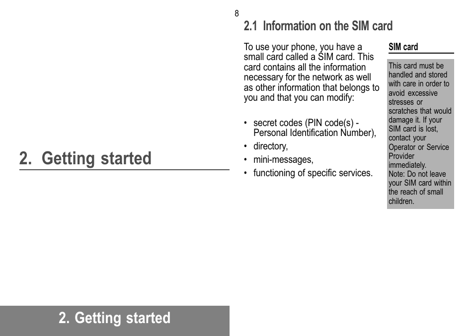 Getting started, 1 information on the sim card | Sagem 912 User Manual | Page 9 / 50