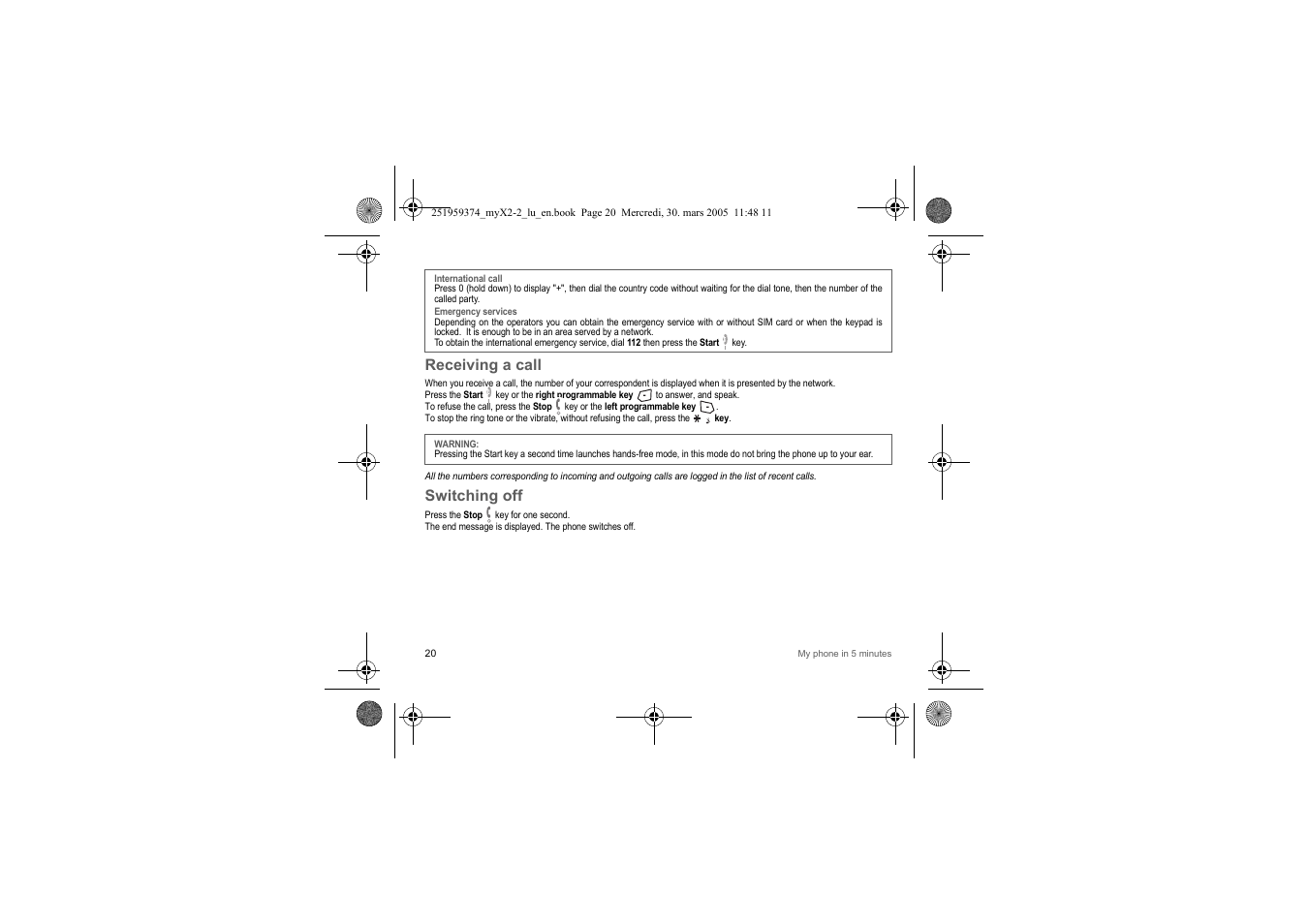 Receiving a call, Switching off | Sagem myX2-2m  EN User Manual | Page 20 / 71