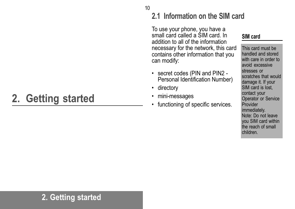 Getting started, Getting started 2.1 information on the sim card | Sagem MW 302X User Manual | Page 11 / 58