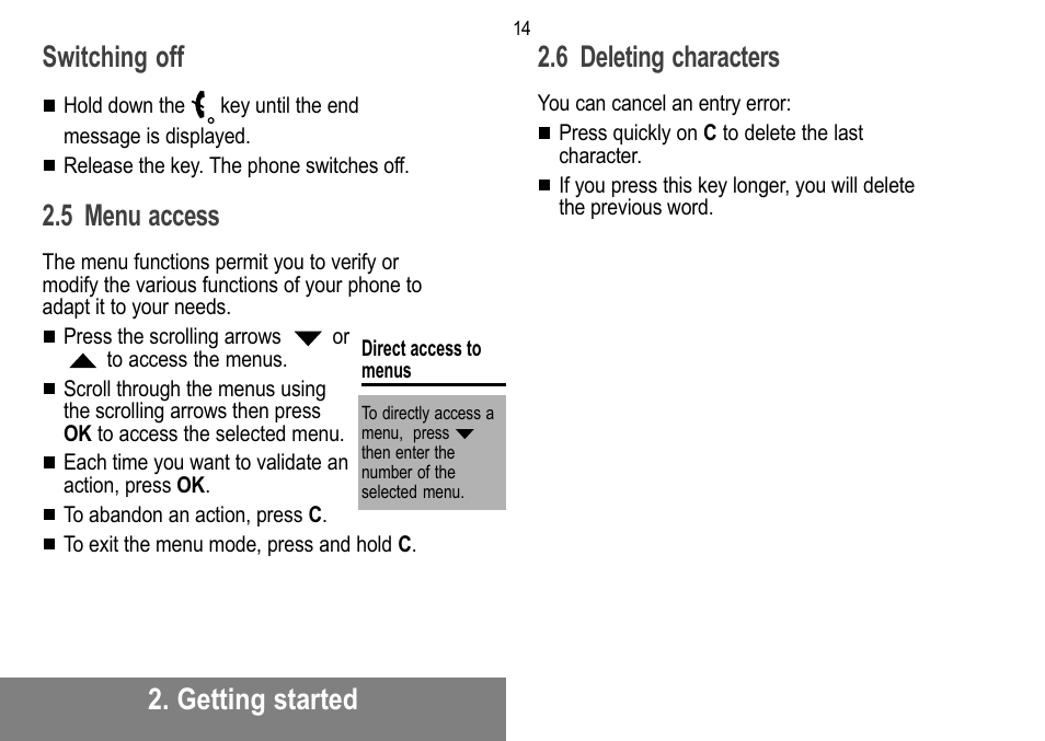 Getting started switching off, 5 menu access, 6 deleting characters | Sagem MW 302X User Manual | Page 15 / 58