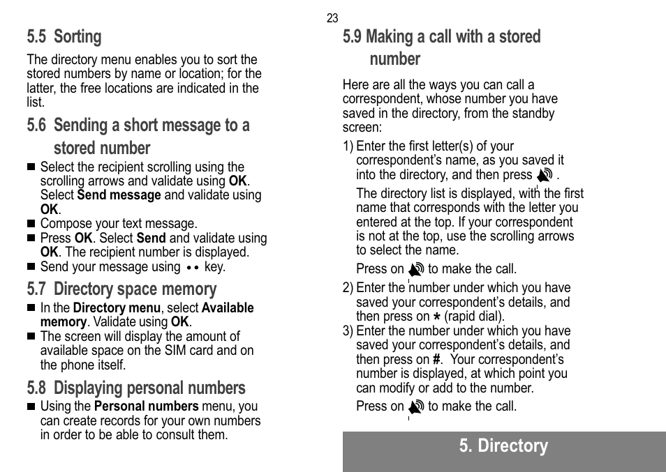 Directory 5.5 sorting, 6 sending a short message to a stored number, 8 displaying personal numbers | 9 making a call with a stored number | Sagem MW 302X User Manual | Page 24 / 58