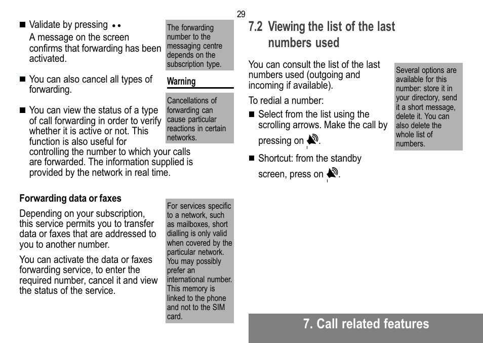 Call related features, 2 viewing the list of the last numbers used | Sagem MW 302X User Manual | Page 30 / 58