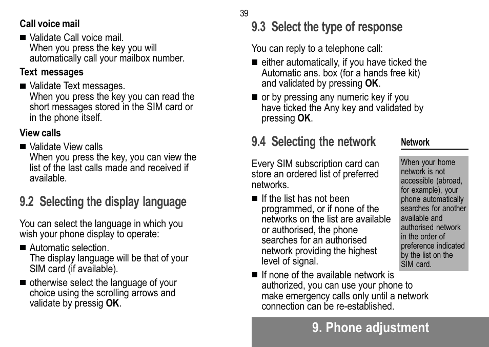 Phone adjustment, 2 selecting the display language, 3 select the type of response | 4 selecting the network | Sagem MW 302X User Manual | Page 40 / 58