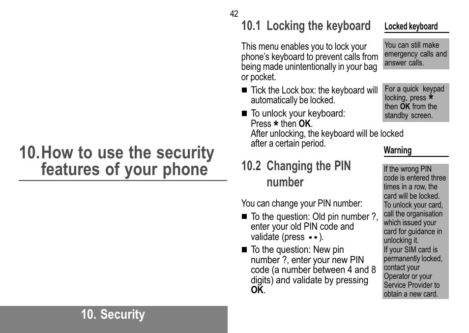 How to use the security features of your phone, Security, 1 locking the keyboard | 2 changing the pin number | Sagem MW 302X User Manual | Page 43 / 58