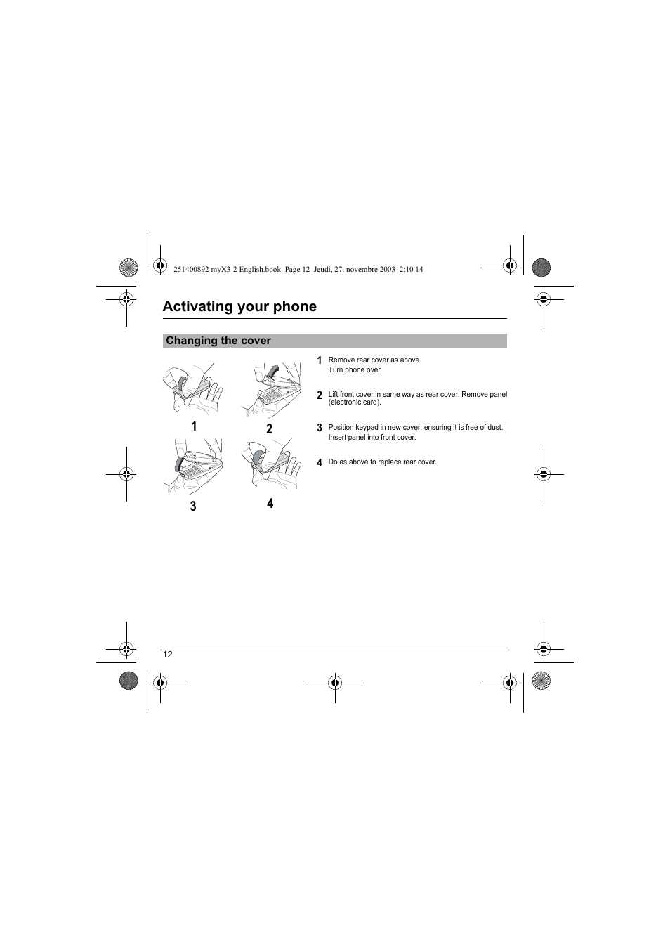 Changing the cover, Activating your phone | Sagem myX3-2 User Manual | Page 15 / 79