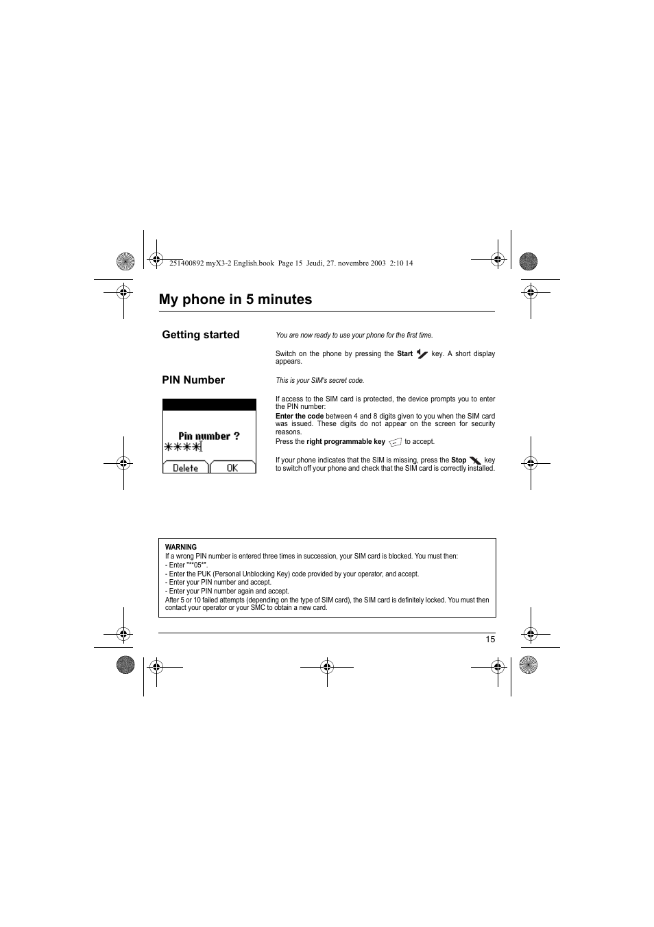 My phone in 5 minutes, Getting started pin number | Sagem myX3-2 User Manual | Page 18 / 79