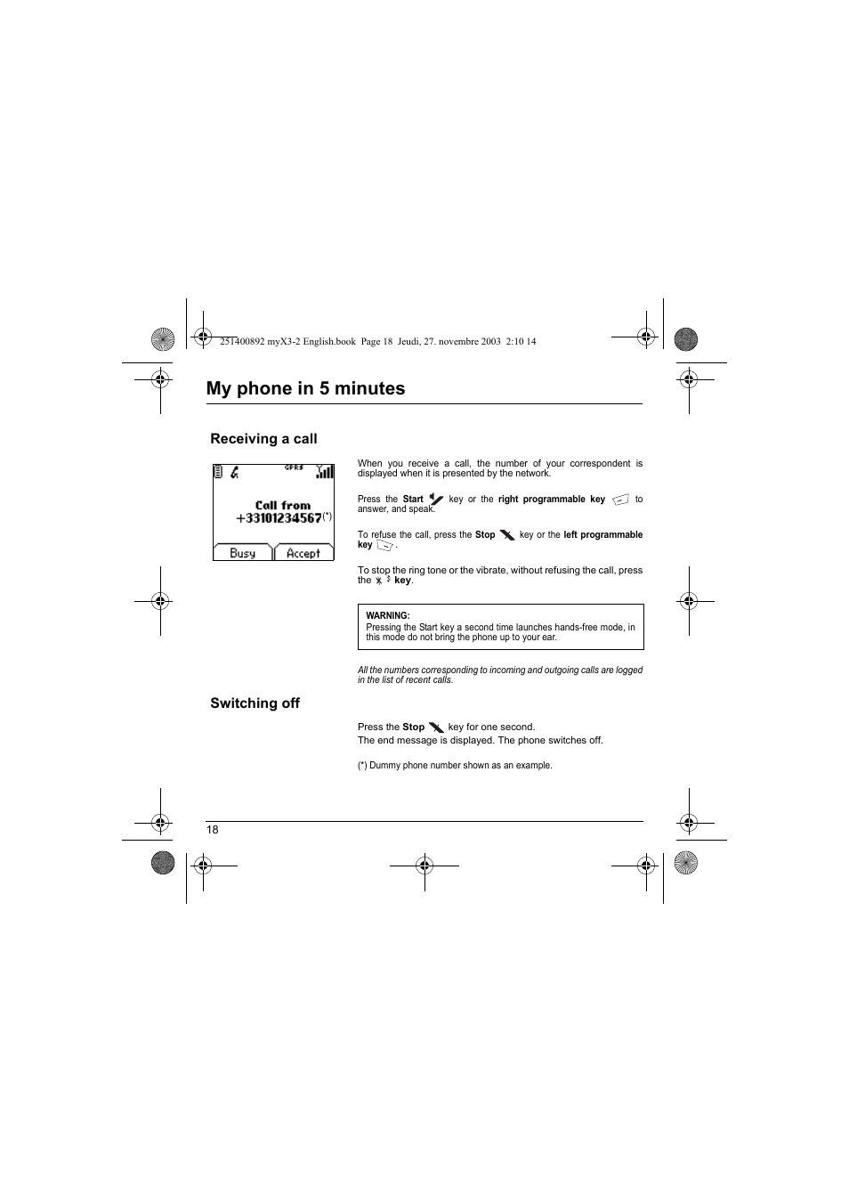 Receiving a call switching off, My phone in 5 minutes | Sagem myX3-2 User Manual | Page 21 / 79