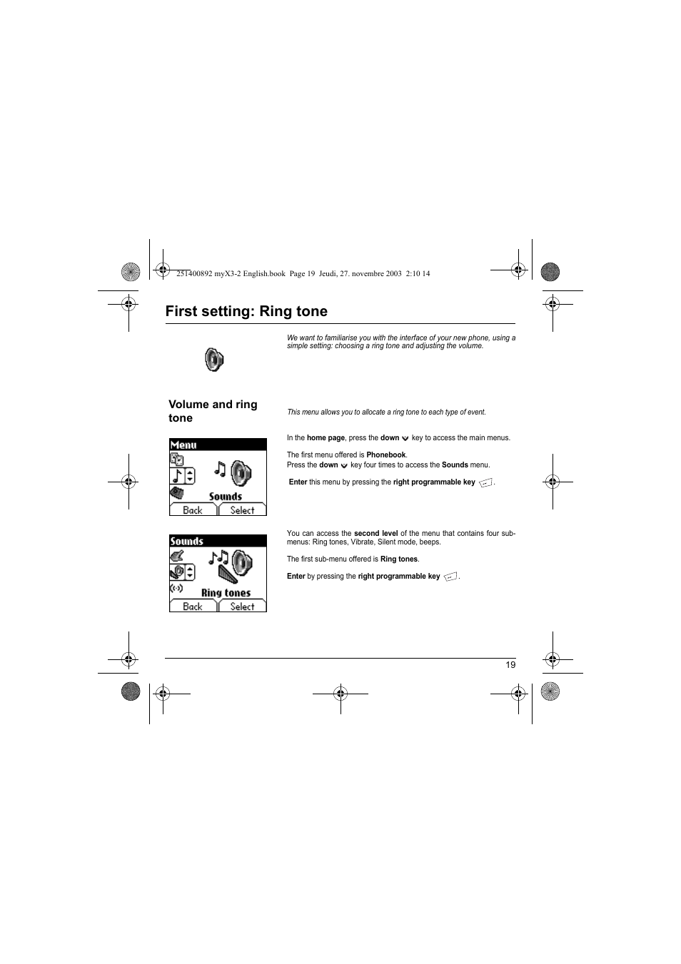 First setting: ring tone, Volume and ring tone | Sagem myX3-2 User Manual | Page 22 / 79