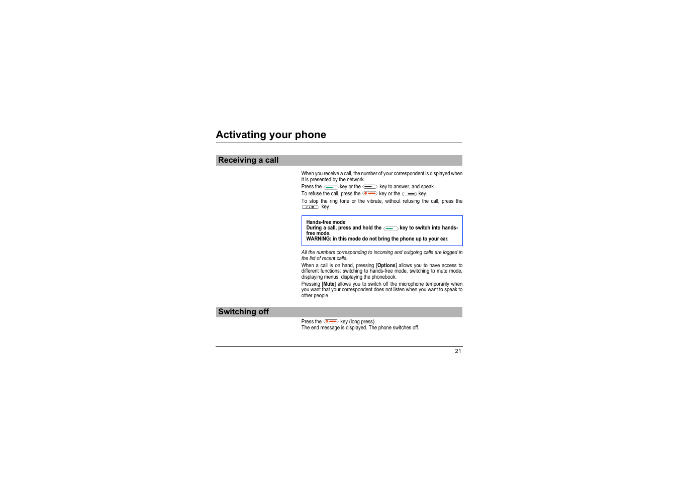 Receiving a call switching off, Activating your phone | Sagem myX-8 User Manual | Page 22 / 108