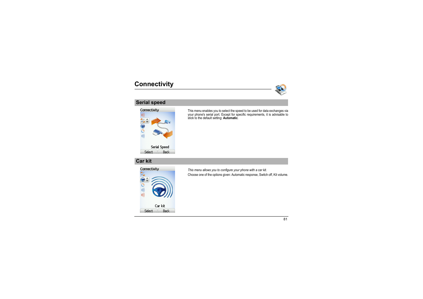 Serial speed car kit, Connectivity | Sagem myX-8 User Manual | Page 82 / 108