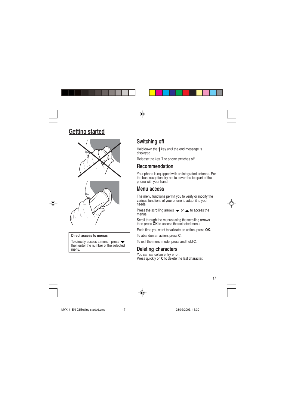 Getting started, Switching off, Recommendation | Menu access, Deleting characters | Sagem myX-1 User Manual | Page 18 / 77